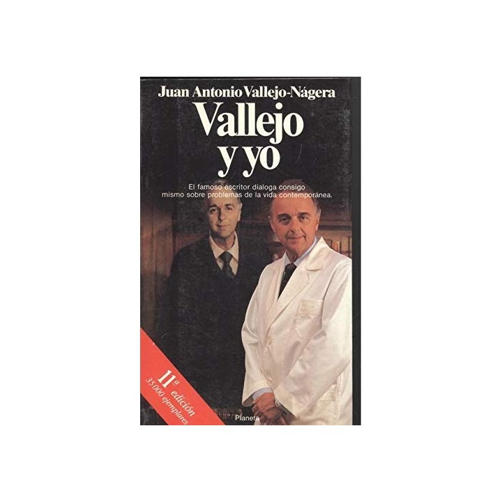 Vallejo Y Yo - Juan Antonio Vallejo-Nágera